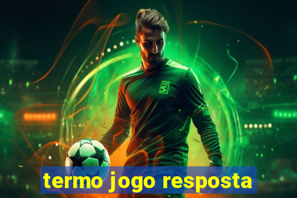 termo jogo resposta